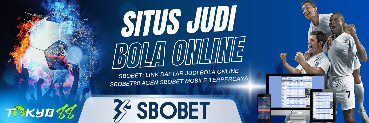 Bandar Sbobet 24 Jam Terbaik dan Terpercaya di Indonesia