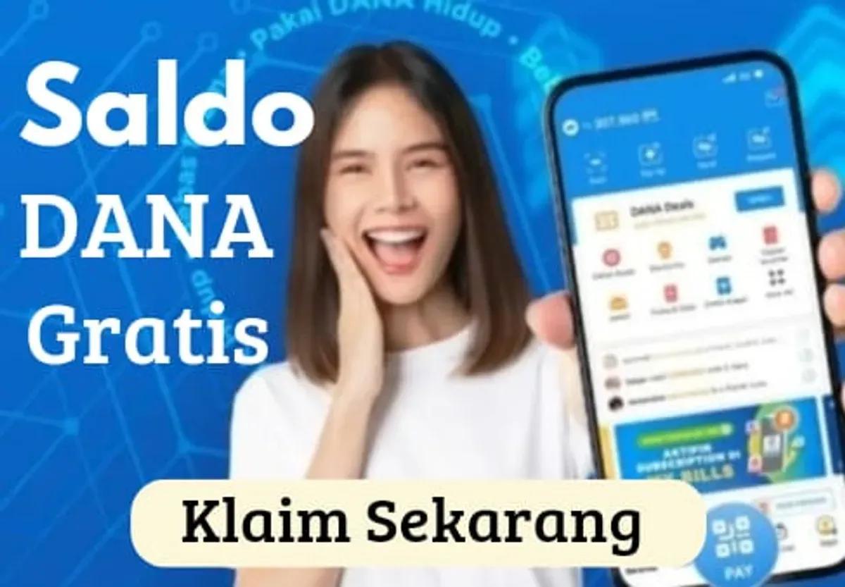 Daftar Saldo Gratis: Cara Mudah Mendapatkan Saldo Gratis Hari Ini!